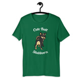 Cute Butt Stubborn - Black & Tan Shiba - Short-Sleeve Unisex T-Shirt