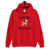 Look But Don't Touch Hooded Sweatshirt