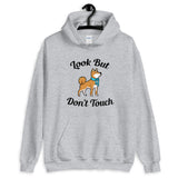 Look But Don't Touch Hooded Sweatshirt