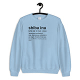 Shiba Inu Definition - Unisex Sweatshirt
