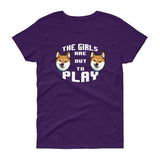 The Girls are Out To Play - Women's short sleeve t-shirt