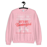 Forget the other Shibas Let's Get Bamboozled (Red) - Unisex Sweatshirt