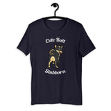 Cute Butt Stubborn - Black & Tan Shiba - Short-Sleeve Unisex T-Shirt