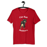 Cute Butt Stubborn - Black & Tan Shiba - Short-Sleeve Unisex T-Shirt
