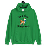 Look But Don't Touch Hooded Sweatshirt
