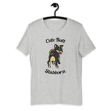 Cute Butt Stubborn - Black & Tan Shiba - Short-Sleeve Unisex T-Shirt